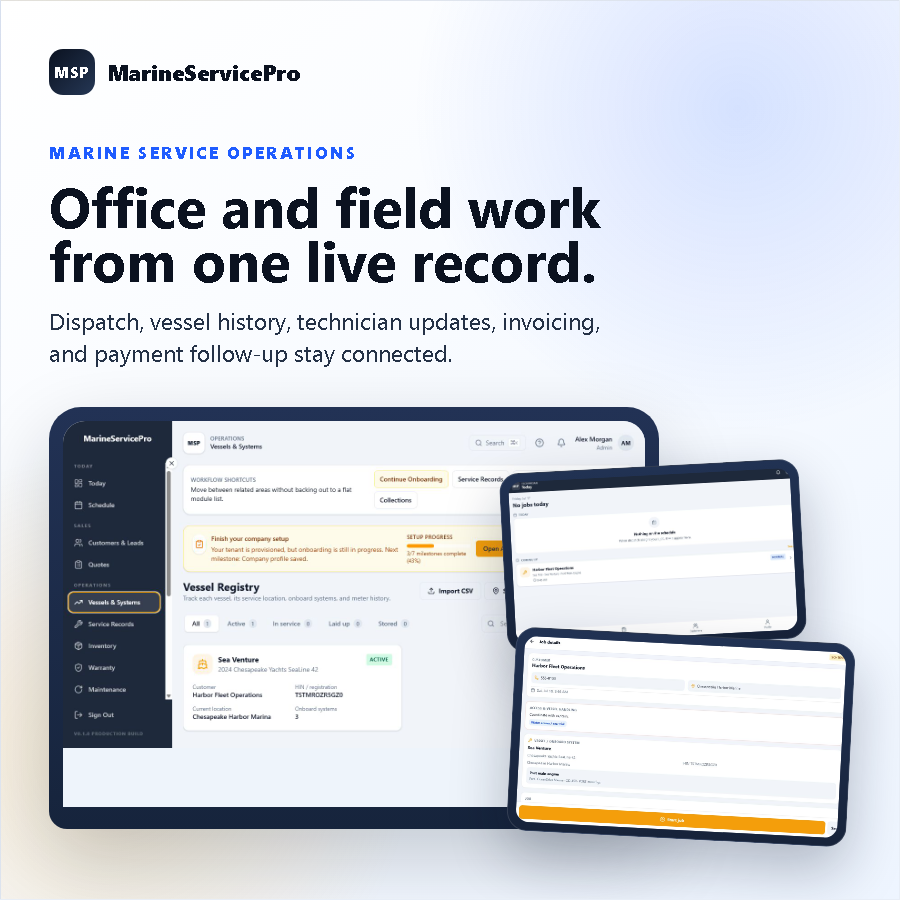 MarineServicePro office and technician workflows using real vessel-service product screens
